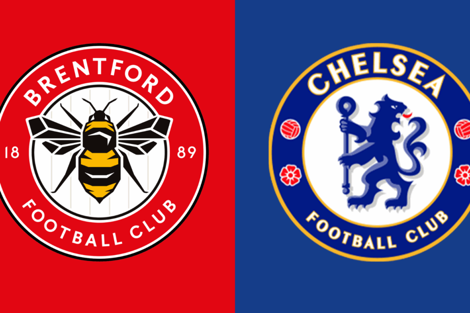 Brentford vs Chelsea Preview