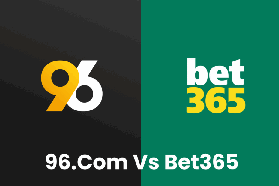 96.com vs Bet365