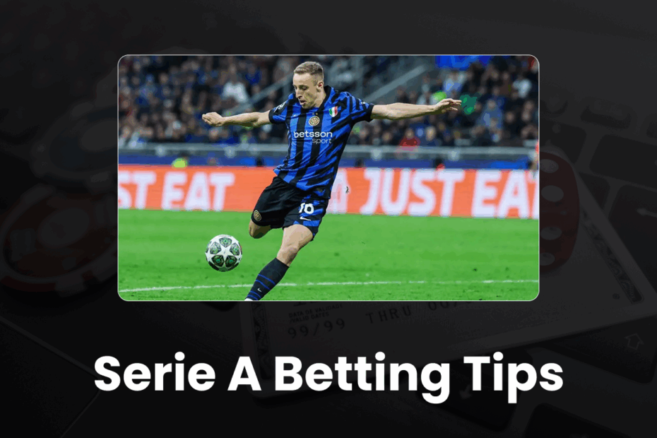 Serie A Betting Tips - 96.com official website Serie A Betting Tips
